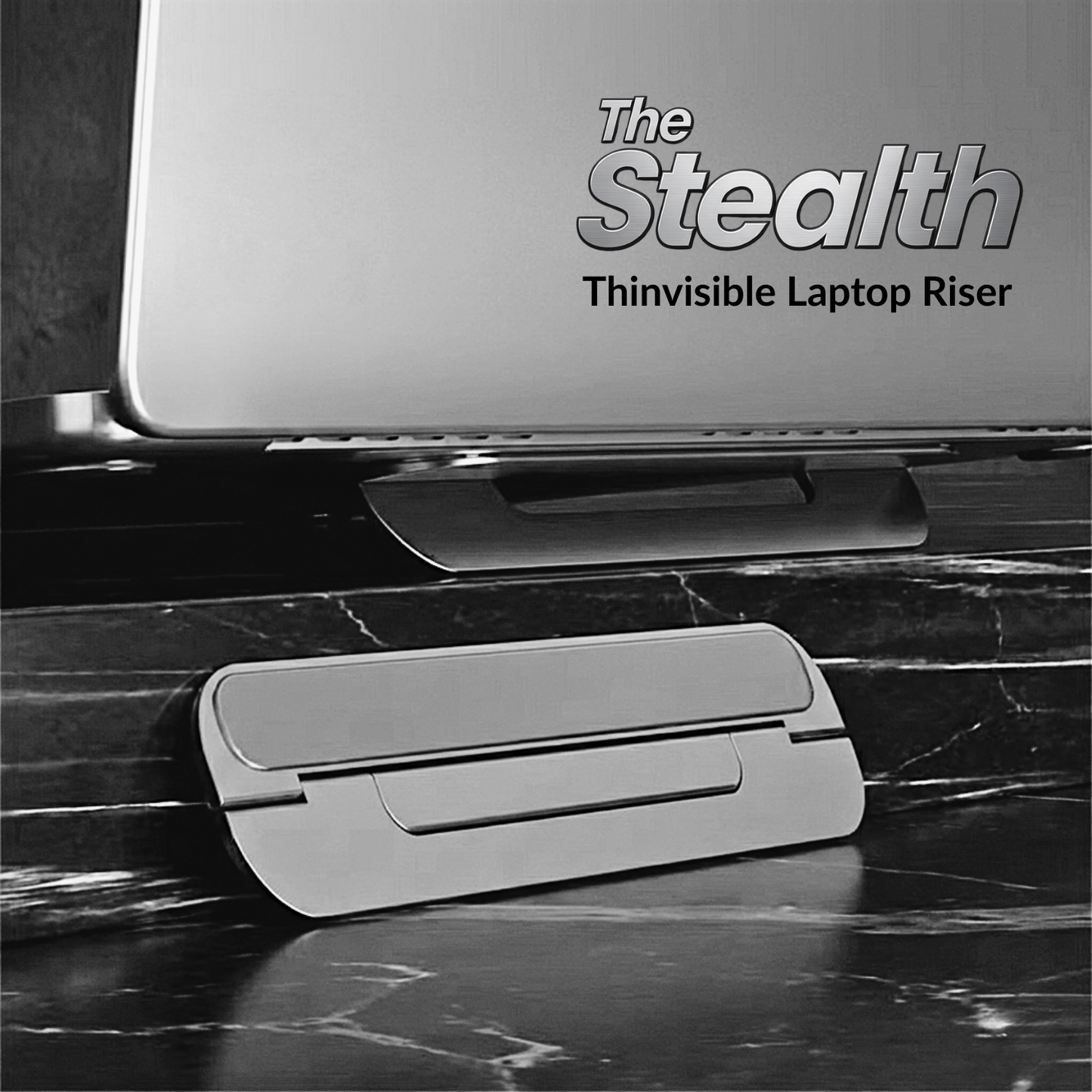 The Stealth - Thinvisible Laptop Riser - SlickTek